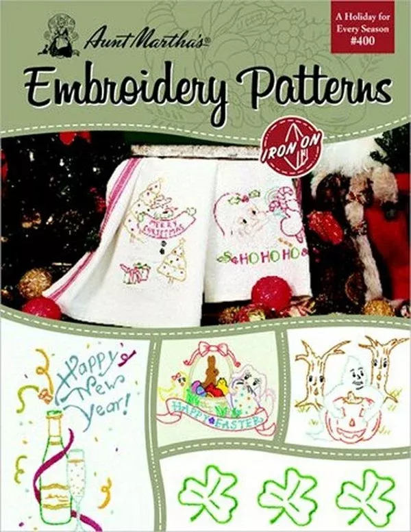 Aunt Martha Book -#405 A Holiday for Every Season