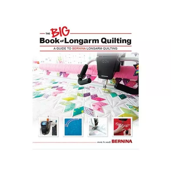 Bernina Big Book of Longarm Quilting