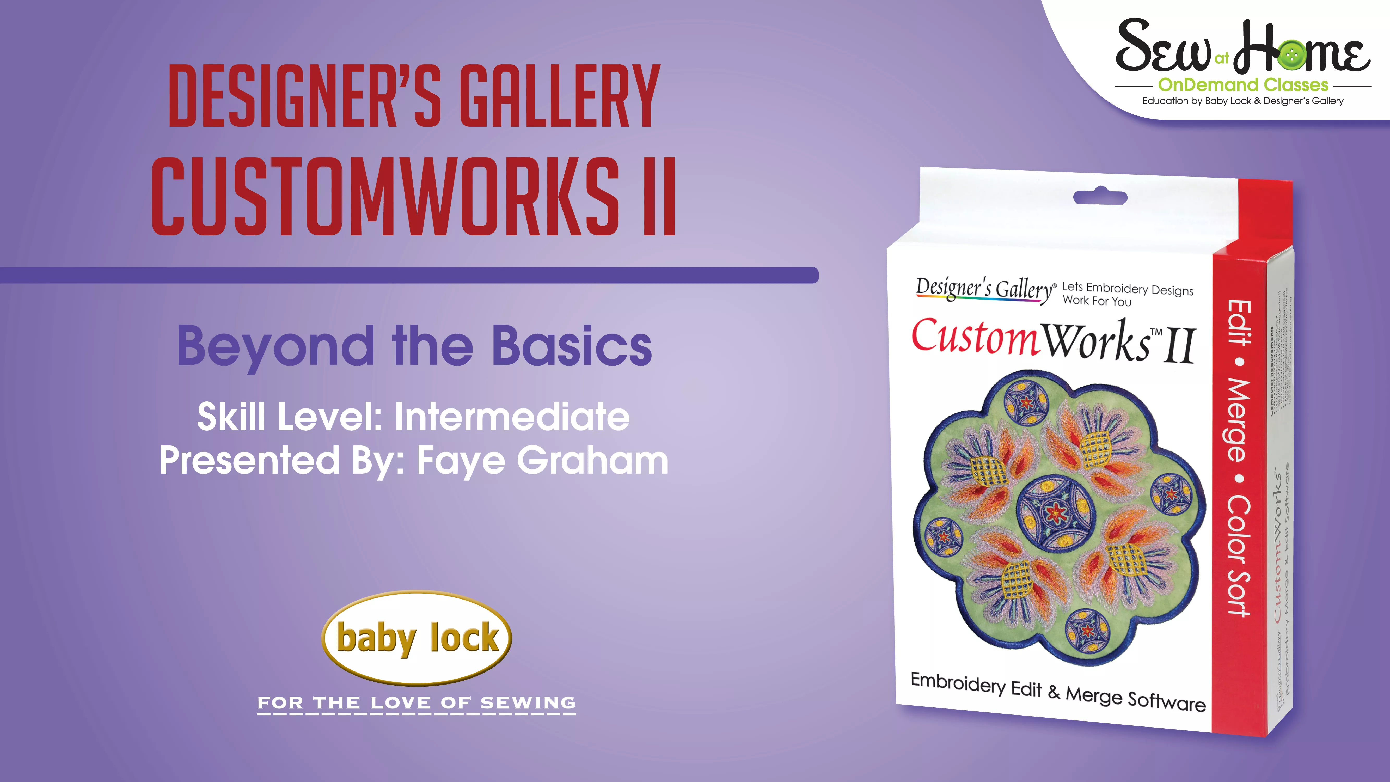 CustomWorks II -Beyond the Basics