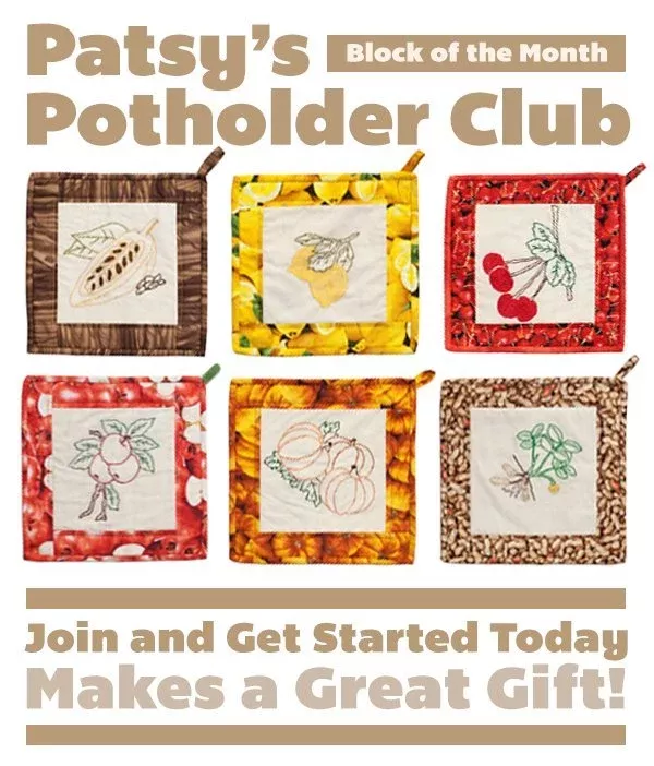 Patsy's Potholders Block of the Month Club