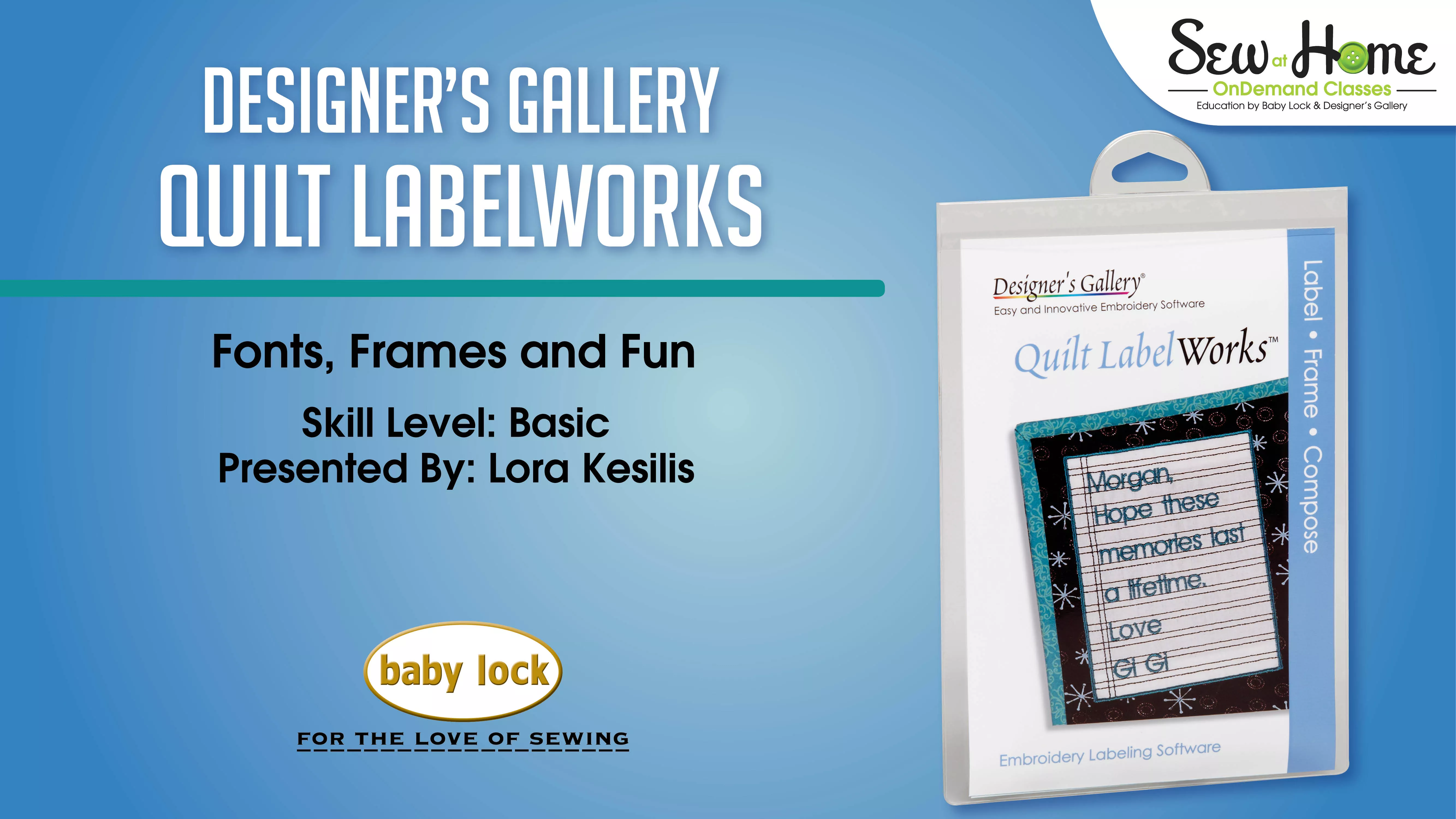Quilt LabelWorks - Fonts, Frames and Fun
