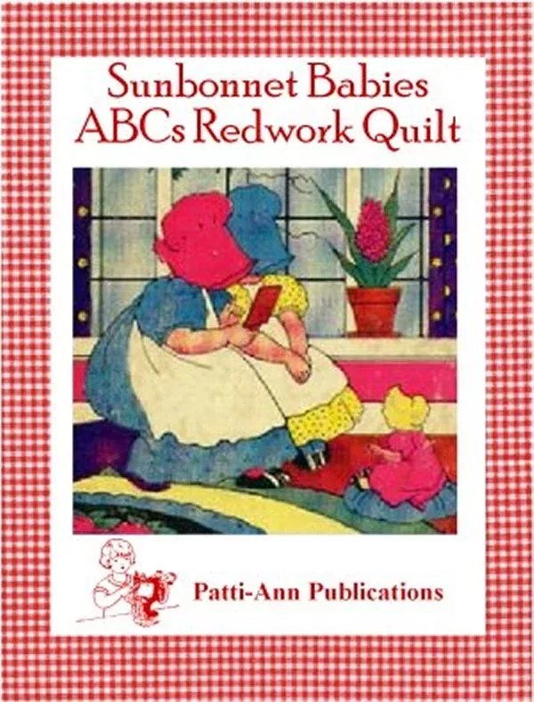 Sunbonnet Babies ABCs Redwork Block of the Month Club