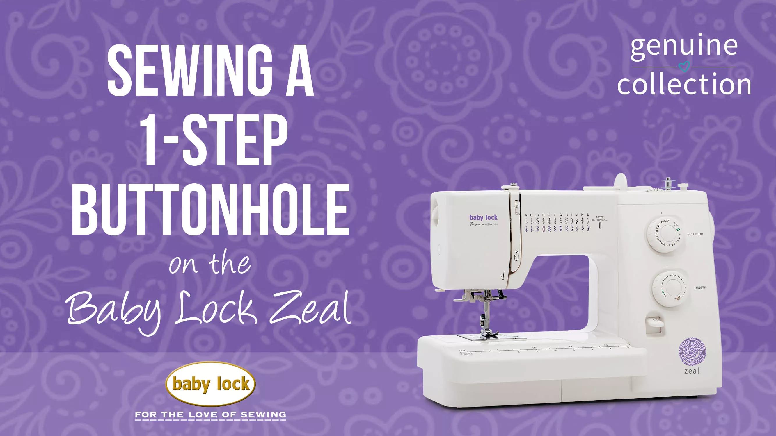 Zeal - Sewing a One-Step Buttonhole