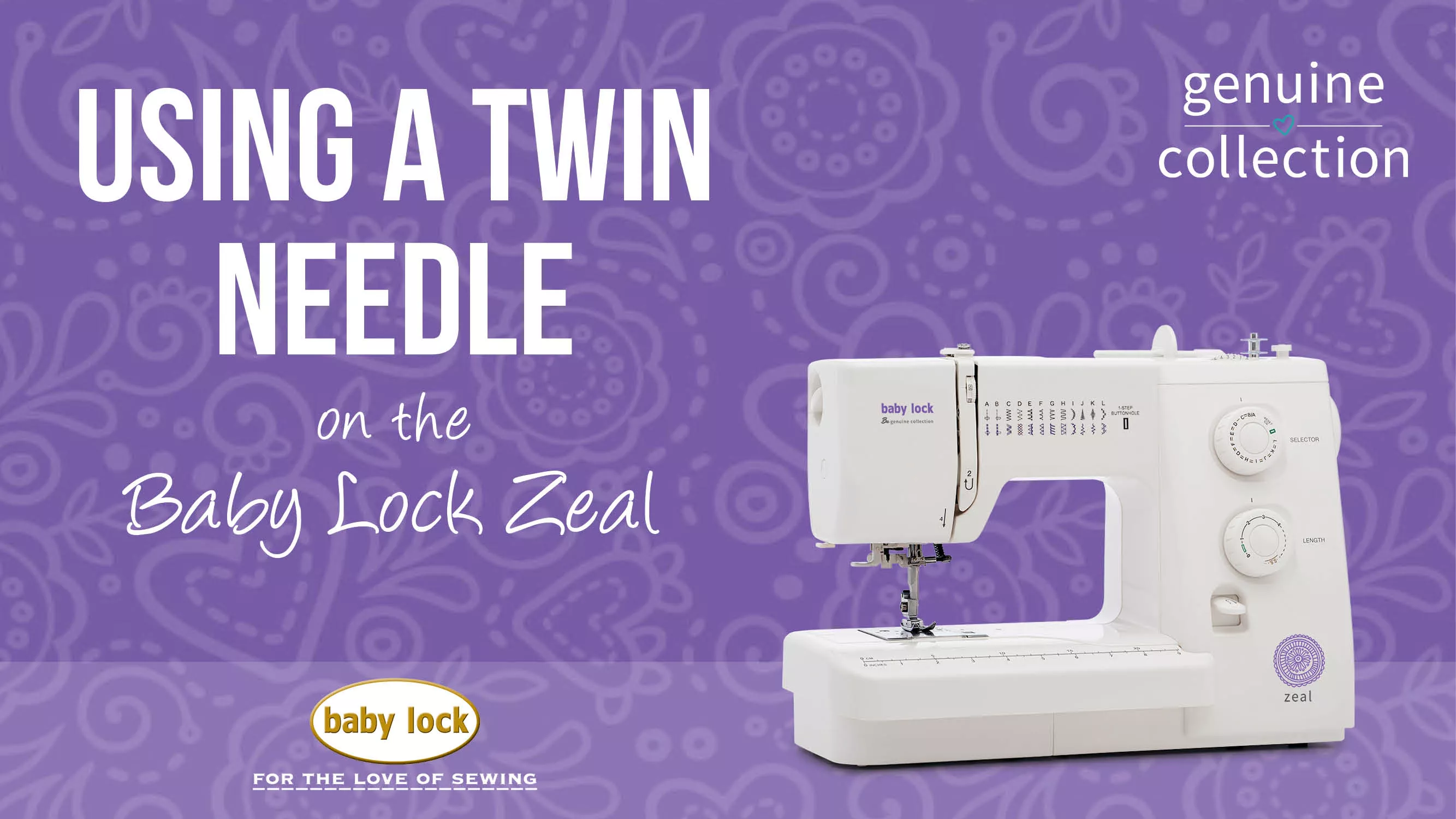 Zeal - Using a Twin Needle