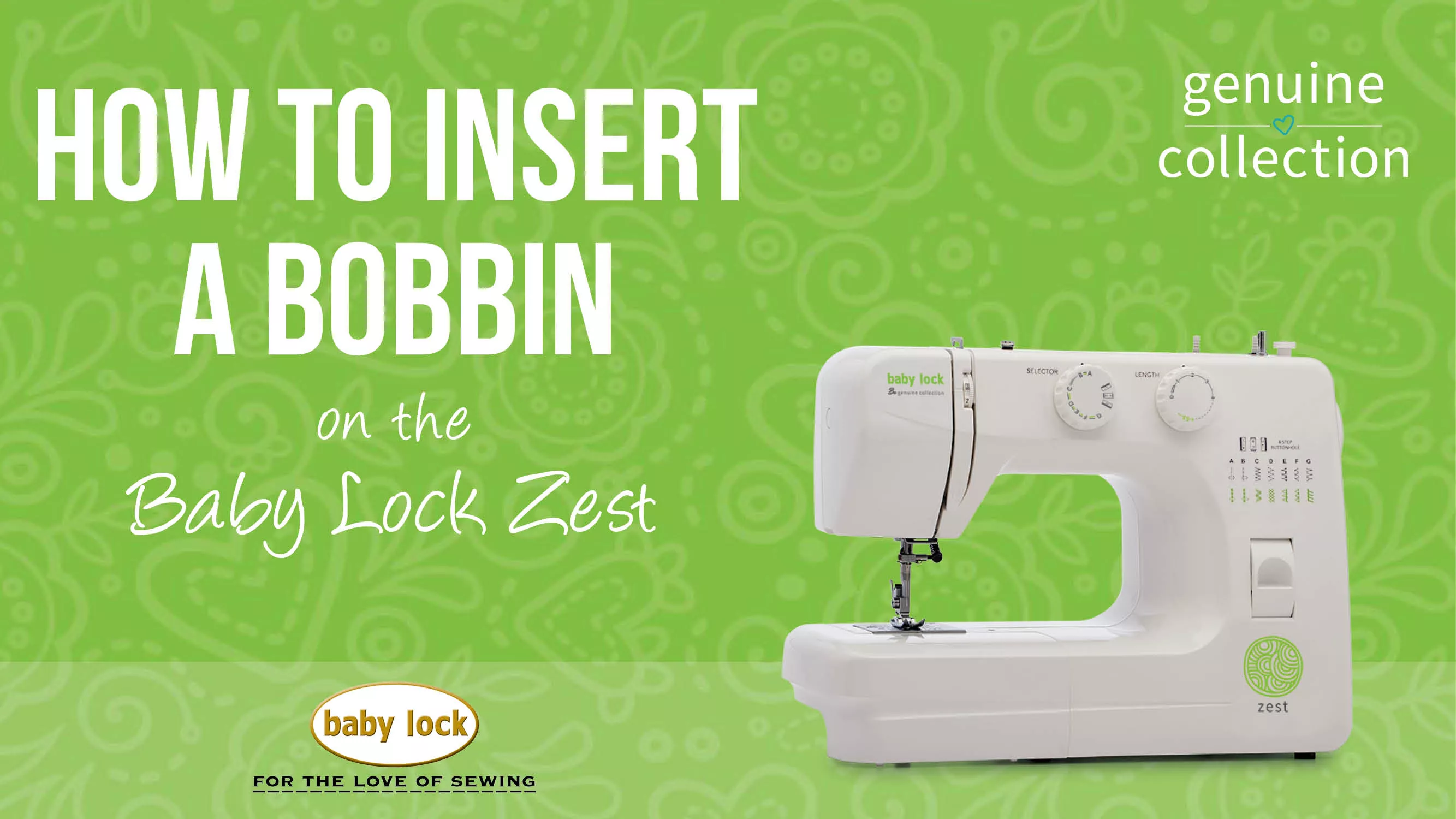 Zest - How to Insert a Bobbin